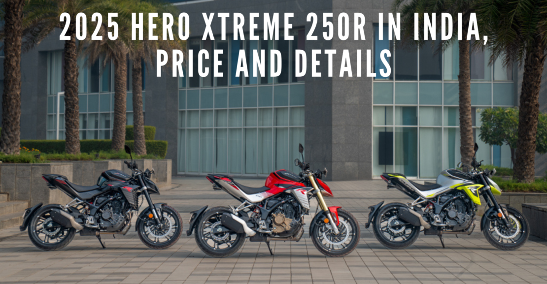 2025 Hero Xtreme 250R In india, price and details